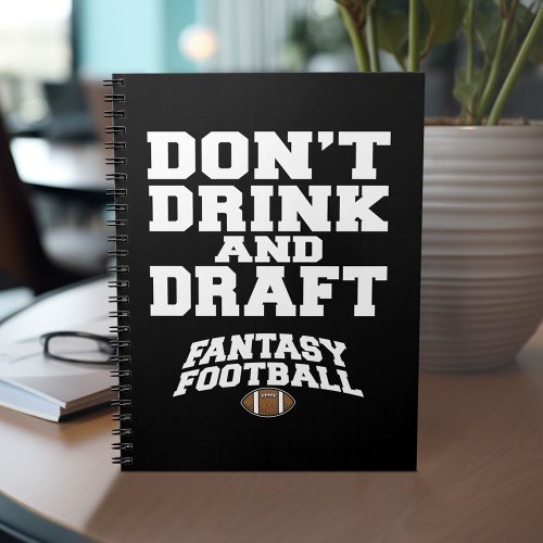 Fantasy Football Dont Drink and Draft Notebook
