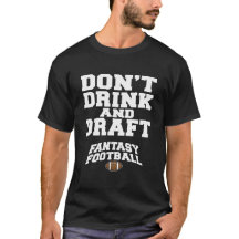 Fantasy Football - Don't Drink and Draft