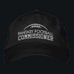 Fantasy Football Fan Gear with Commissioner Embroidered Baseball Cap<br><div class="desc">Customize this hat with your team's personal name. If you are on a competitive or rec team,  you can impress your friends with a personalized hat. This is also great for middle and high school teams -- and even college and fantasy.</div>