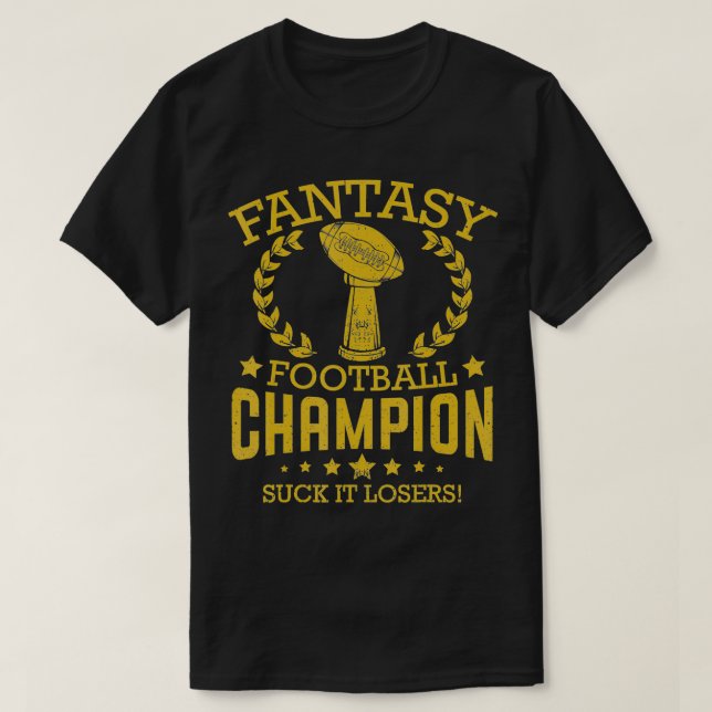 Fantasy Football Funny Champ Champion Draft 2019  T-Shirt (Design Front)