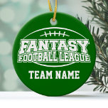 Fantasy Football - Funny Sports Gift Ceramic Ornament<br><div class="desc">Team Color: Green. Now you can customize this with your team name. Everyone knows that you are a champion in your league.</div>