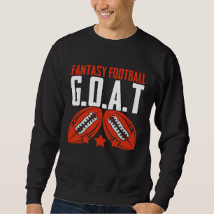 Fantasy Football Goat  Football Player Fantasy Foo Sweatshirt