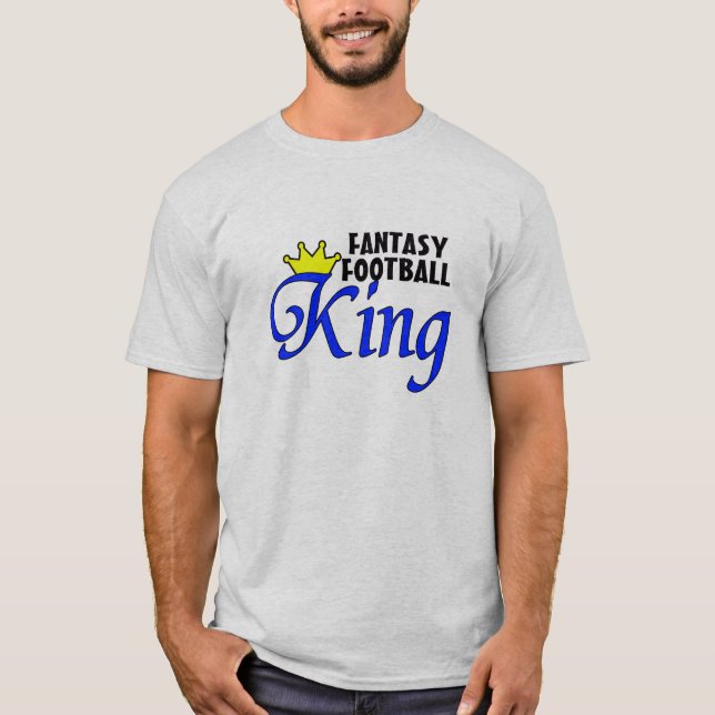Fantasy Football King T-Shirt (Front)