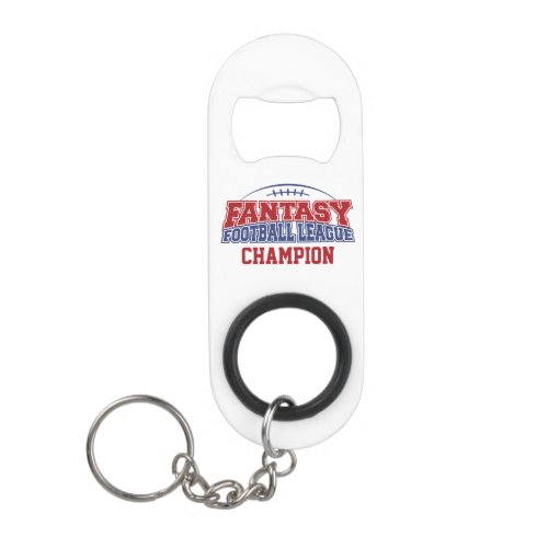 Fantasy Football League Champion Keychain Bottle Opener