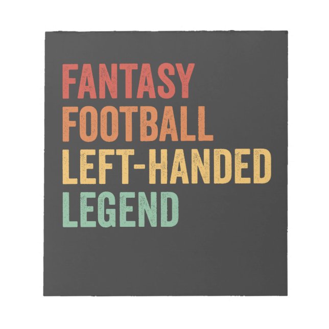 Fantasy Football Left Handed Legend Funny Retro  Notepad (Front)