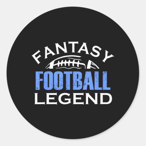 Fantasy Football Legend FFL League GM Manager Classic Round Sticker