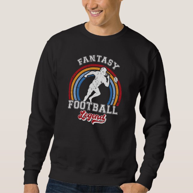Fantasy Football Legend Sweatshirt (Front)
