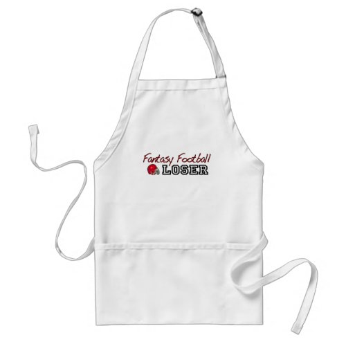 Fantasy Football Loser Adult Apron