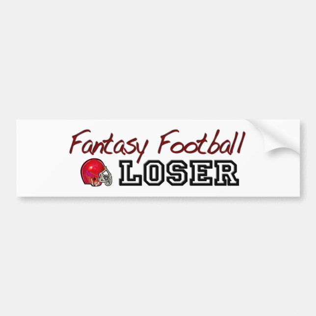Fantasy Football Loser Bumper Sticker (Front)