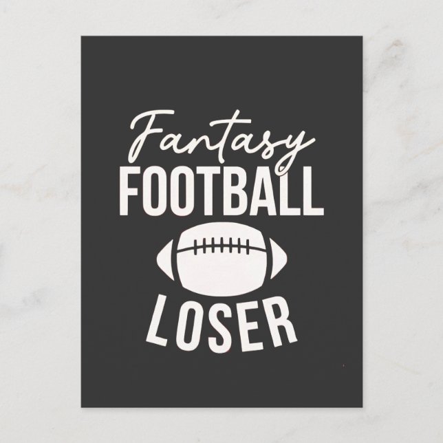 Fantasy Football Loser Football Fantasy Funny Invitation Postcard (Front)