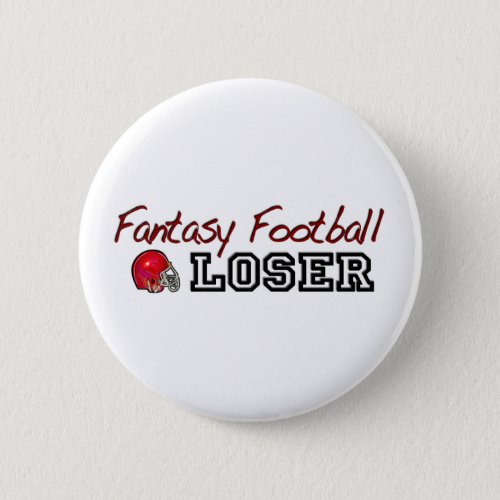 Fantasy Football Loser Pinback Button