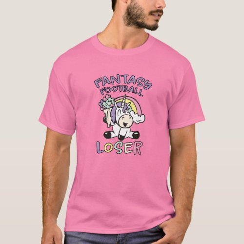 Fantasy Football Loser Unicorn T_Shirt