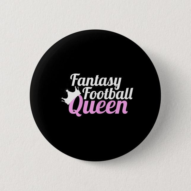 Fantasy Football Queen  Fun  Button (Front)