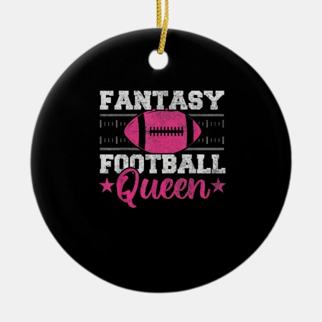 Fantasy Football Queen Funny Game Day Fantasy gift Ceramic Ornament (Front)
