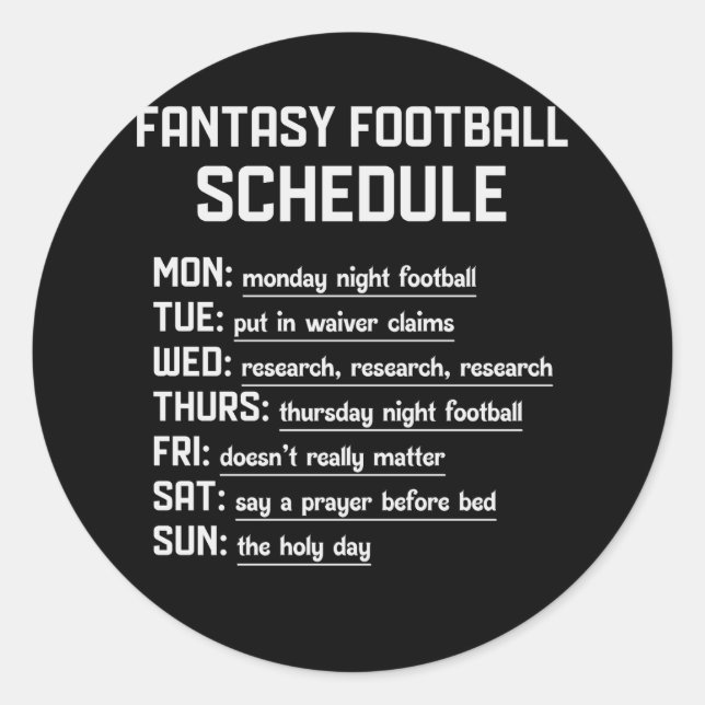 Fantasy Football Schedule Night Football Favorite  Classic Round Sticker (Front)