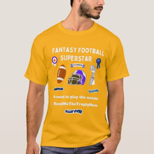Fantasy football superstar  T_Shirt