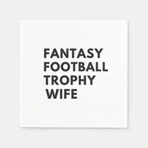 Fantasy Football Trophy Wife Funny Couples Napkins