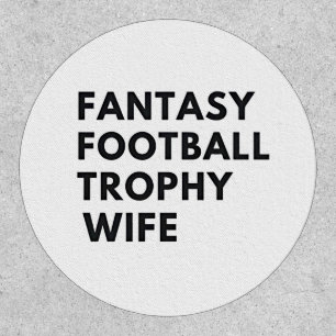 Fantasy Football Trophy Wife Funny Couples Patch