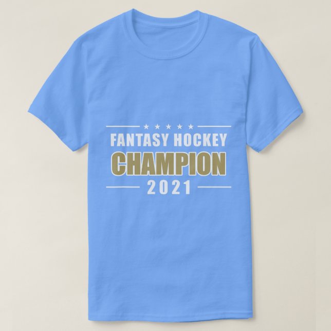 Fantasy Hockey League Champion 2021  T-Shirt (Design Front)