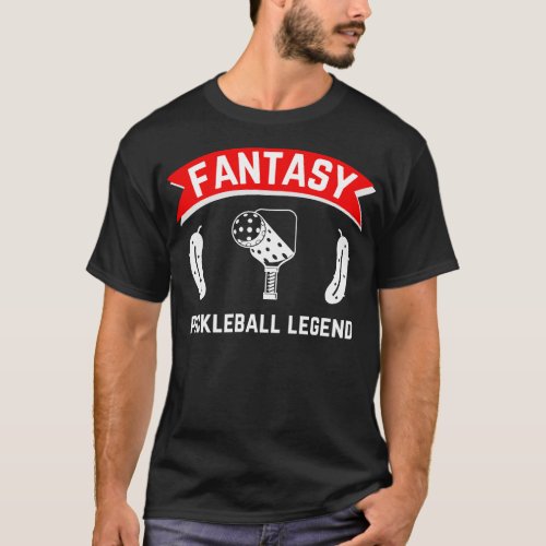 Fantasy Pickleball Legend T_Shirt