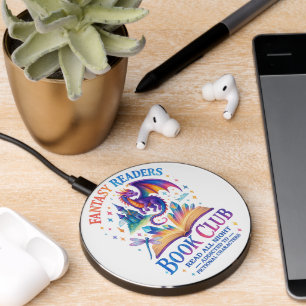 Fantasy Readers Book Club....  Wireless Charger