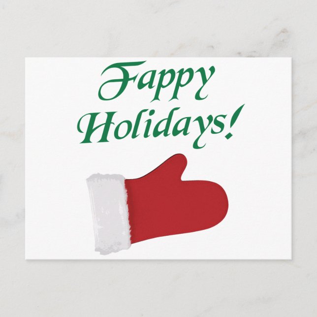 Fappy Holidays Christmas Glove Holiday Postcard (Front)