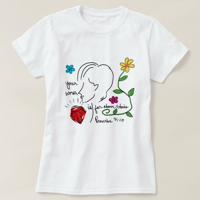 Far Above Rubies T-Shirt (Design Front)