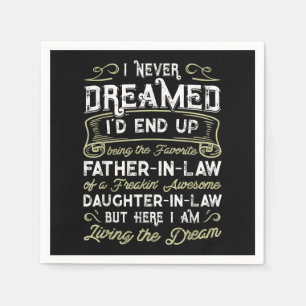 Far In Law Of A Freaking Awesome Daughter In Law Napkins