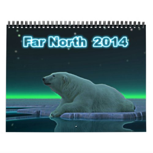 Far North 2014 Calendar