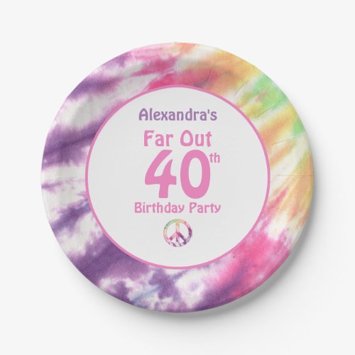 Far Out 40th Groovy Tie Dye Birthday Name Party Paper Plates