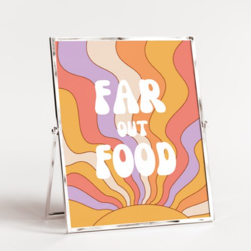 Far Out Food Sign  Groovy Party Sign