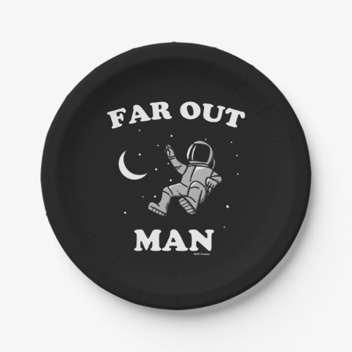 Far Out Man Paper Plates