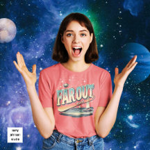 Far Out Man Retro 60’s Slogan Personalized