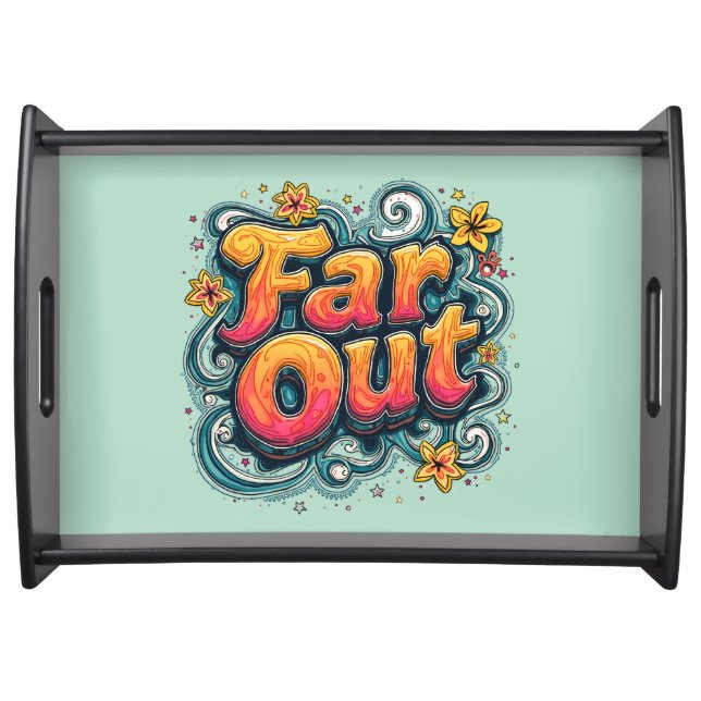 Far Out Retro 70s Psychedelic Groovy Hippie Serving Tray (Front)