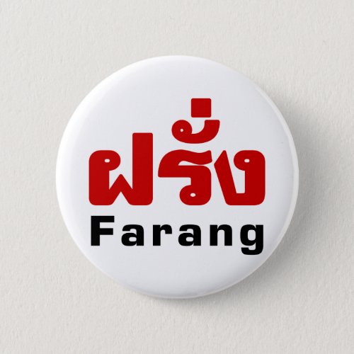 Farang  Foreigner in Thai Language Script  Button