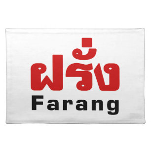 Farang ♦ Foreigner in Thai Language Script ♦ Placemat