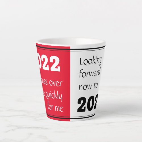 FAREWELL 2020  Forward 2021  New Year RED Latte Mug
