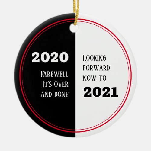 FAREWELL 2020  Looking Forward 2021  New Year Ceramic Ornament