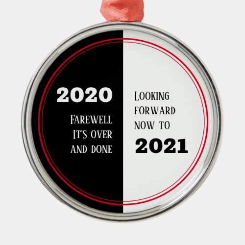 FAREWELL 2020  Looking Forward 2021  New Year Metal Ornament