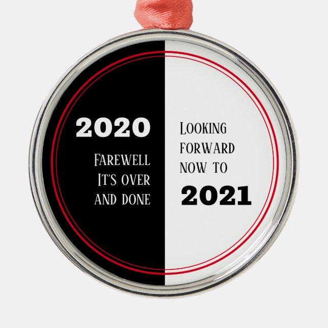 FAREWELL 2020 | Looking Forward 2021 | New Year Metal Ornament (Front)