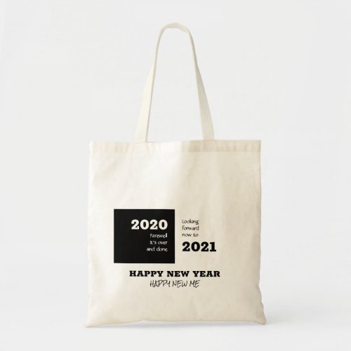 FAREWELL 2020  Looking Forward 2021  New Year Tote Bag