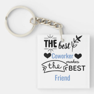 Farewell Co-worker Gift Best Colleague Now Friends Keychain