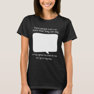 Farewell Coworker Friend Going Away Funny Coworker T-Shirt