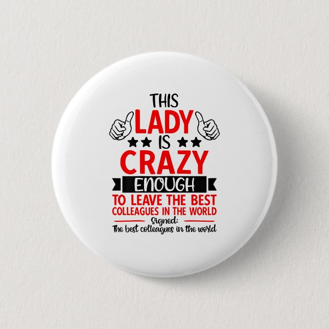 Farewell Coworker Leaving Job, Coworker Going Away Button (Front)