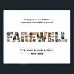 Farewell Custom Photo Collage Coworker Retirement Poster<br><div class="desc">Personalized Farewell Photo Collage for retired colleague, co-worker, team manager or boss. This customizable photo gift is also perfect as a farewell keepsake for teacher, coach or friends leaving. This custom template is a unique and meaningful goodbye gift that captures the precious moments and memories shared together. The design features...</div>