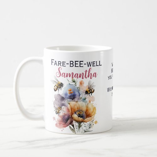 Farewell Goodbye Leaving Floral Bee Coffee Mug