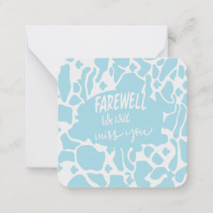 Farewell ! We will Miss you Note Card