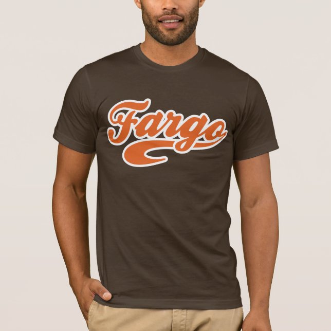 Fargo, North Dakota T-Shirt (Front)
