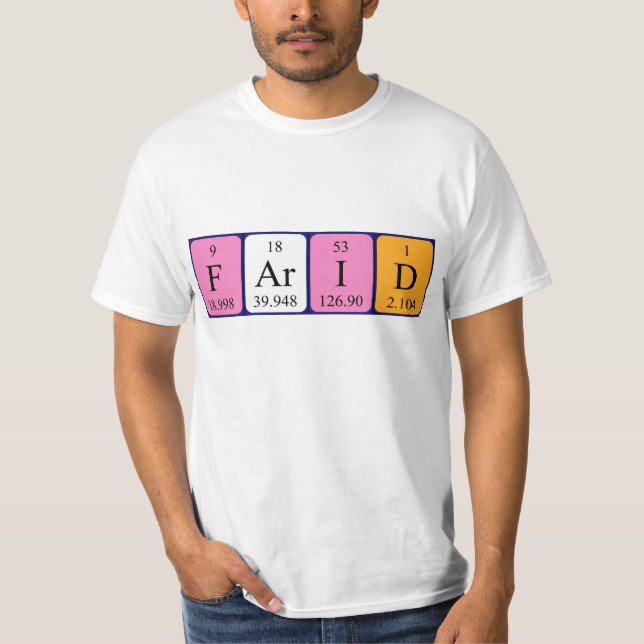 Farid periodic table name shirt (Front)