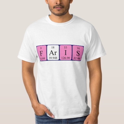 Faris periodic table name shirt
